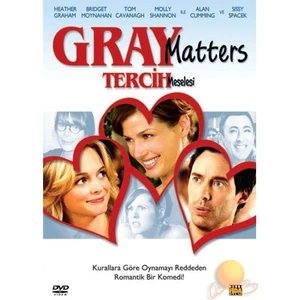 Gray Matters (Tercih Meselesi)