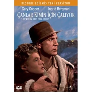 For Whom The  Bell Tolls (Çanlar Kimin İçin Çalıyor)