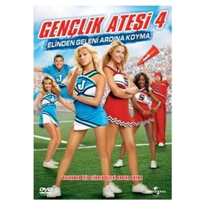 Bring It On:In It to Win It (Gençlik Ateşi 4: Elinden Geleni Ardına Koyma)