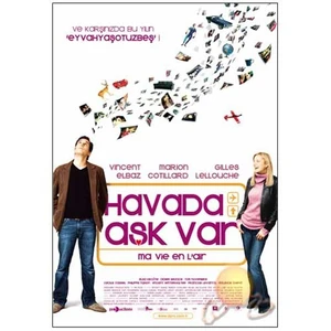 Havada Aşk Var (Ma Vıe En L’air)