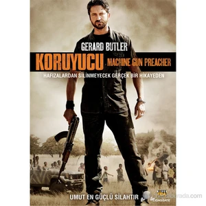 Koruyucu - Machıne Gun Preacher (DVD)