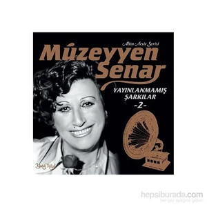 Müzeyyen Senar - Yayınlanmamış Şarkılar 2 (Plak)