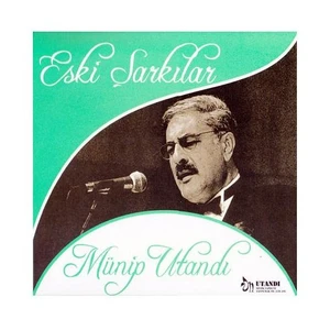 Münip Utandı - Eski Şarkılar ( CD )