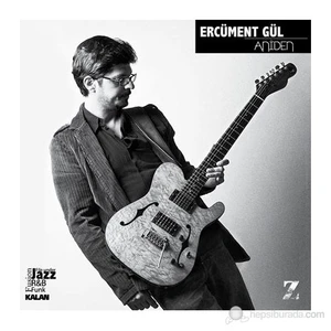 Ercüment Gül - Aniden (CD)