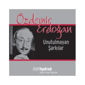 Özdemir Erdoğan - Unutulmayan Şarkılar