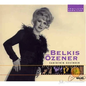 Belkıs Özener - Sahibinin Sesinden Yeşilçam Şarkıları (CD)