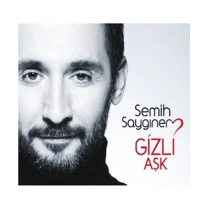 Semih Saygıner - Gizli Aşk (Plak)