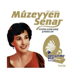 Müzeyyen Senar - Yayınlanmamış Şarkılar (Plak)