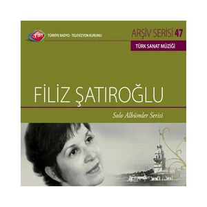 TRT Arşiv Serisi 047: Filiz Şatıroğlu (CD)
