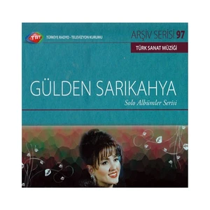 TRT Arşiv Serisi 097: Gülden Sarıkahya - Solo Albümler Serisi (CD)