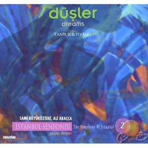 İstanbul Senfonisi 2: Düşler - Sami Büyüközteki-Ali Akaçça (CD)