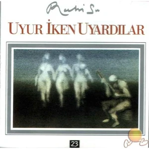 Uyur İken Uyardılar (Ruhi Su) (cd)