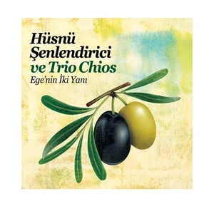 Hüsnü Şenlendirici ve Trio Chios - Ege'nin İki Yanı CD