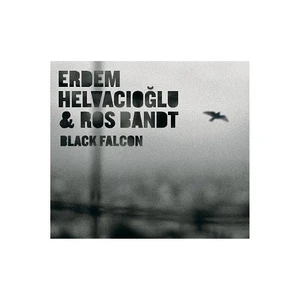 Erdem Helvacıoğlu & Ros Bandt - Black Falcon
