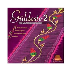 Güldeste  2   Türk Sanat Müziği Koleksiyonu