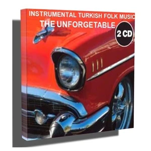 The Unforgetable - Instrumental Turkish Folk Music (2CD)