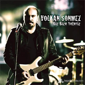Volkan Sönmez - Biz Bize Yeteriz
