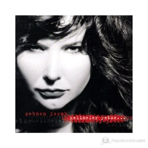 Şebnem Ferah - Kelimeler Yetse (CD)