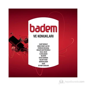 Badem - Badem ve Konukları