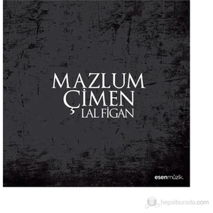 Mazlum Çimen - Lal Figan (CD)