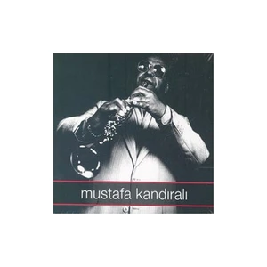 Mustafa Kandıralıı (Mustafa Kandıralı) Cd