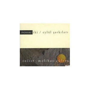 İncesaz-Eylül Şarkıları CD