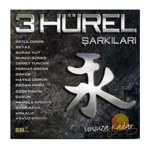 3 Hürel Şarkıları - Sonsuza Kadar CD