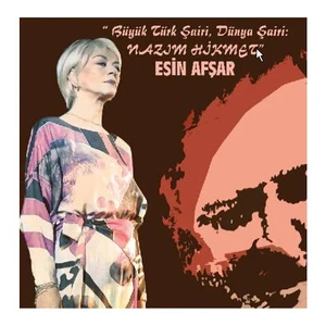 Esin Afşar - Büyük Türk Şairi, Dünya Şairi: Nazım Hikmet (CD)