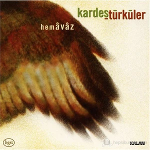 Kardeş Türküler - Hemavaz (CD)
