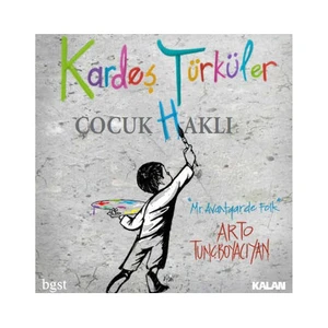 Kardeş Türküler - Çocuk (H)aklı (CD)