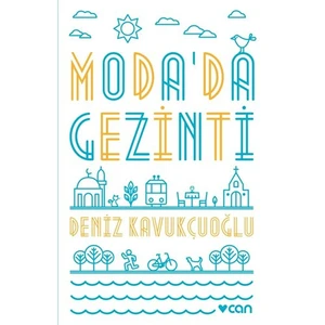Moda'Da Gezinti - Deniz Kavukçuoğlu