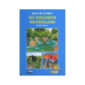 İki Çocuğun Devrialemi - 6 - Jean De La Hire