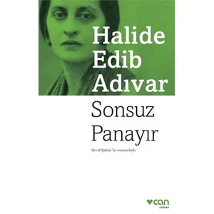 Sonsuz Panayır - Halide Edib Adıvar