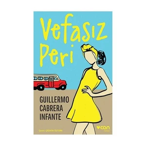 Vefasız Peri-Guillermo Cabrera Infante