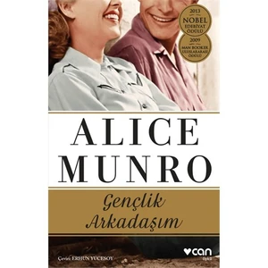Gençlik Arkadaşım - Alice Munro