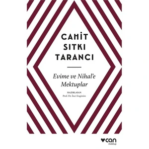 Evime Ve Nihal’E Mektuplar - Cahit Sıtkı Tarancı