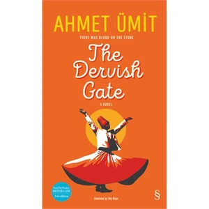 Everest Yayınları The Dervish Gate (Ciltli) -Ahmet Ümit