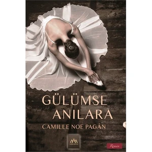 Gülümse Anılara - Camille Noe Pagan