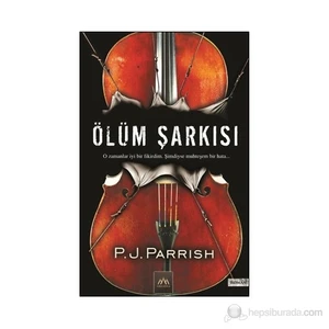 Ölüm Şarkısı - P. J. Parrish
