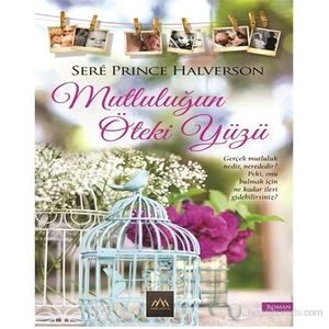 Mutluluğun Öteki Yüzü - Sere Prince Halverson