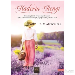 Kaderin Rengi - E. V. Mitchell