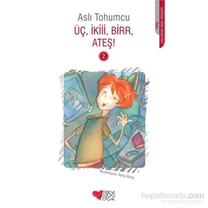 Aslı Tohumcu - Üç,İkii,Birr,Ateş !-Aslı Tohumcu