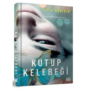 Kutup Kelebeği - Fatih Onaydın