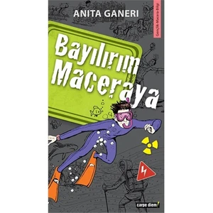 Bayılırım Maceraya-Anita Ganeri