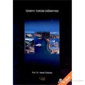 Türkiye Turizm Coğrafyası-Hayati Doğanay
