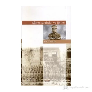 Kazım Karabekir ve Eğitim