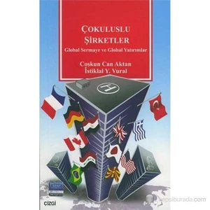 Çokuluslu Şirketler Global Sermaye Ve Global Yatırımlar-İstiklal Y. Vural