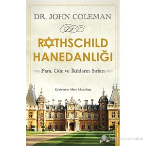 Rothschild Hanedanlığı - John Coleman