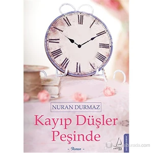 Kayıp Düşler Peşinde - Nuran Durmaz