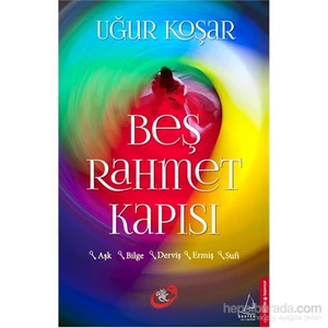 Beş Rahmet Kapısı - Uğur Koşar